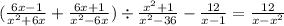 ( \frac{6x - 1}{ {x}^{2} + 6x } + \frac{6x + 1}{ {x}^{2} - 6x} ) \div \frac{ {x}^{2} + 1 }{ {x}^{2} - 36 } - \frac{12}{x - 1} = \frac{12}{x - {x}^{2} }