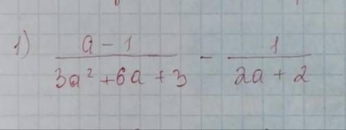 Упроститите выражение: a-1/3a²+6a+3-1/2a+2 очень надо