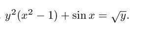 Найти производную функции y=y(x), заданной неявно