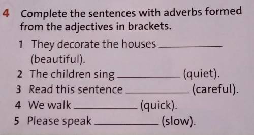 Ex:4 p62. Complete the sentences with adverbs formed from the adjectives in brackets. Ex:6 p62. Comp