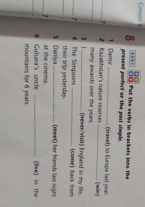 Put the verbs in brackets into the present perfect or the past simple​