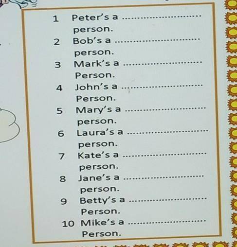 1 Peter's a person.2 Bob's aperson.3 Mark's aPerson.4 John's aPerson.5 Mary's a.person.6 Laura's ape