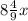 8 \frac{4}{9} x