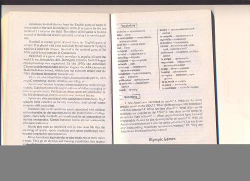 1. Are Americans interested in sports? 2. What are the most popularsportsin the USA? 3. What sports