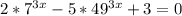 2*7^{3x}-5*49^{3x} +3=0