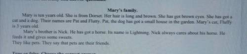 Надо ответит на вопросы по тексту. 1)How many pets has the family got?2)Has the family got a garden?