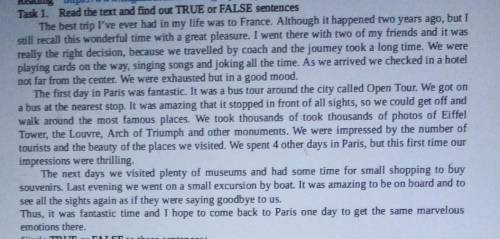 Circle TRUE or FALSE to these sentences: 1. The best trip was to London.2. She went to the trip alon