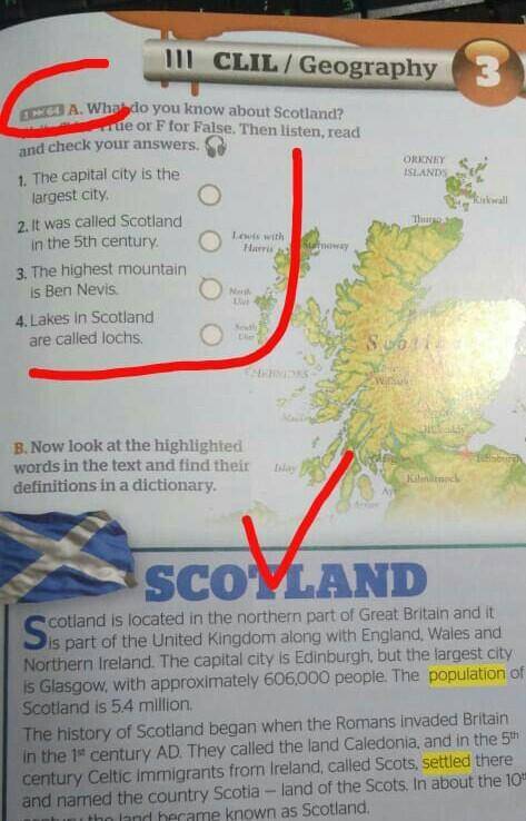 What do you know about Scotland? Write T for True or F for False. Then listen, read and check your п