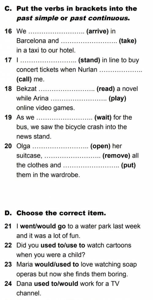 25.She hated/would hate going camping when she was little. (Это не поместилось) если успеете за 5