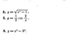 Найти дифференциалы следующих функции:(в 3-м примере x во второй степени)