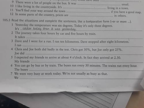 Read the situation and complete the sentences. Use a comparative form. (-er or more...).