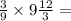 \frac{3}{9} \times 9\frac{12}{3} =