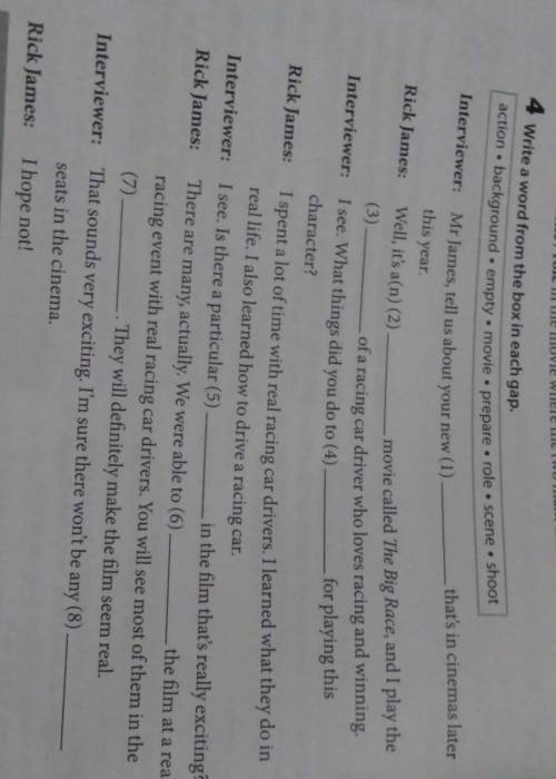 4 Write a word from the box in each gap. action background. empty movie prepare role scene. shootInt