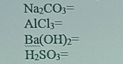 Напиши уравнения диссоциации следующих веществ:​Na2CO3=и ещё другие на фото.