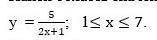 найди область определения функции на промежутке 1)y=5/2x+12)1≤x≤7​