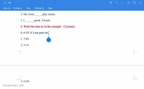 2. Write the time as in the example 0. 6.10- It`s ten past six. 1. 7.05- 2. 9.15- 3. 8.30-​