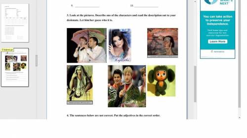 3. look at the pictures. Describe one of the characters and read the description out to your deskmat