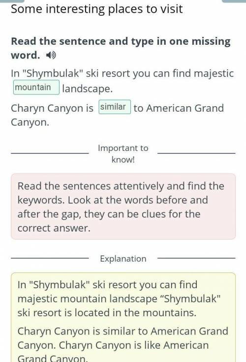 Some interesting places to visit Read the sentence and type in one missing word.In Shymbulak ski r