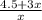 \frac{4.5 + 3x}{x}