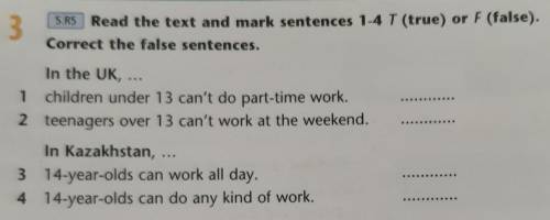 SR5 Read the text and mark sentences 1-4 T (true) or F (false).Correct the false sentences.​