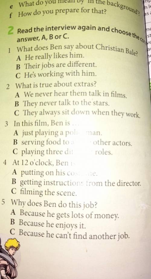 умаоляю Read the interview again and choose the comanswer, A, B or C.1 What does Ben say about Chris