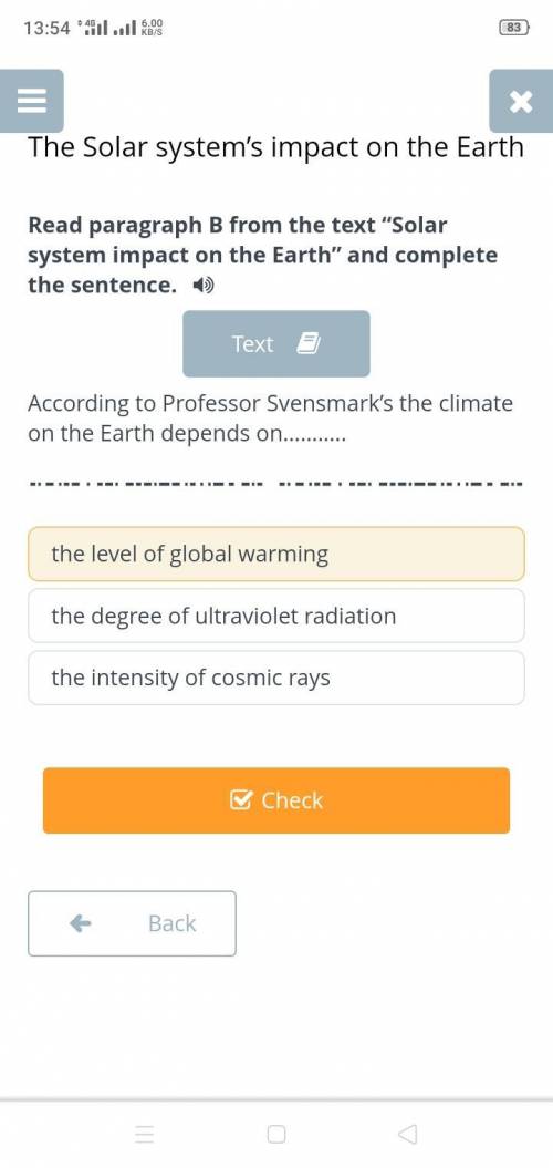 The Solar system's impact on the Earth Read paragraph B from the text Solar system impact on the E