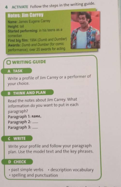 4 ACTIVATE Follow the steps in the writing guide. Notes: Jim CarreyName: James Eugene CarreyHeight: