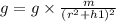 g = g \times \frac{m}{(r {}^{2} + h1) {}^{2} }