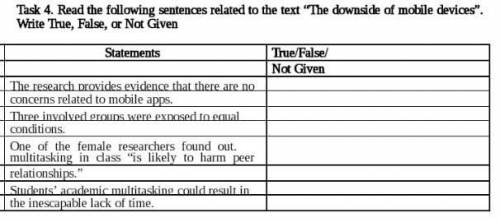 Read the following sentences related to the text The downside of mobile devices. Write True, False