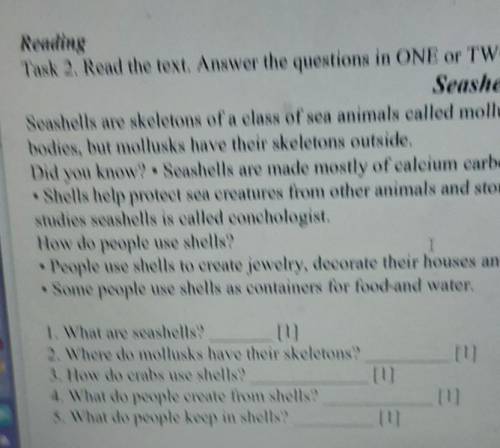 [1] 1. What are seashells?[1]2. Where do mollusks have their skeletons?3. How do crabs use shells?4.