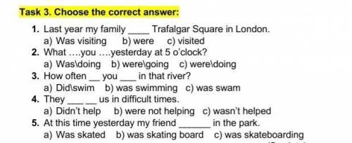 a)   Was visiting      b) were     c) visited 2.   What ….you ….yesterday at 5 o’clock?a)   Was\doin