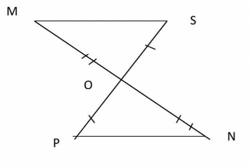 На рисунке MO=ON, SO=OP. Докажите, что ∆MOS = ∆NOP.        ​