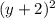 (y+2)^{2}