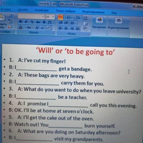 “Will” or “to be going to”