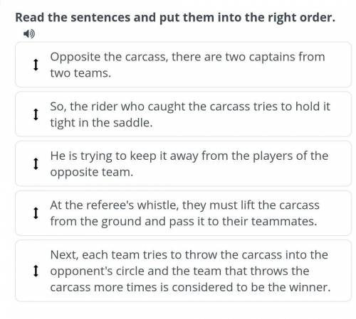 Read the sentences and put them right order​