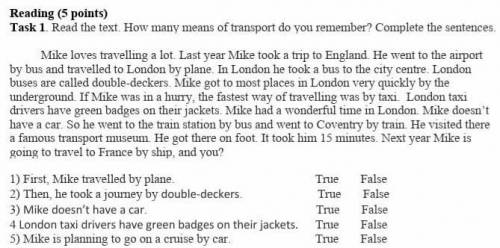 Read the text.How many means of transport do you remember?Complete the sentences.​