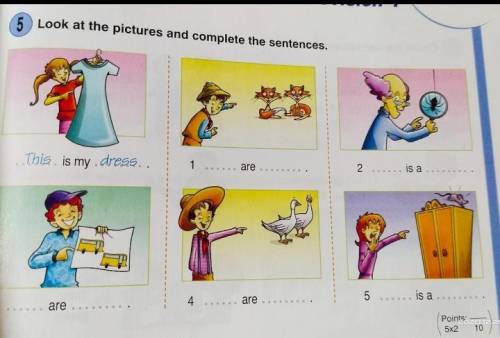 Look at the pictures and complete the sentences