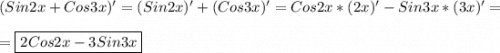 (Sin2x+Cos3x)'=(Sin2x)'+(Cos3x)'=Cos2x*(2x)'-Sin3x*(3x)'=\\\\=\boxed{2Cos2x-3Sin3x}