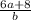 \frac{6a + 8}{b}