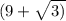 (9 + \sqrt{3)}