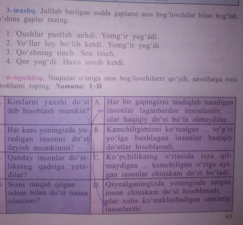 3-mashq.Juftlab berilgan sodda haplarını mod bog'lovchilar bulan bog'lab, qo'shma gaplar tuzing. 6-m