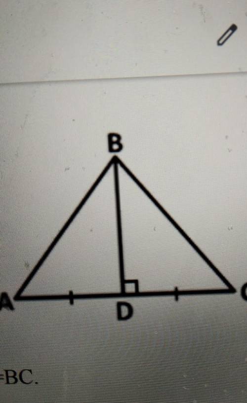 Доведіть, що трикутник АВС рівнобедрений, якщо у нього медіана ВD є висотою​​