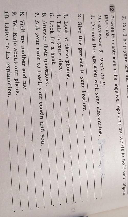 pronouns.Do exercise 5. Don't do it.1. Discuss this question with your classmates.2. Give this prese