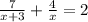 \frac{7}{x + 3} + \frac{4}{x } = 2