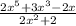 \frac{2x {}^{5} + 3x {}^{3} - 2x}{2x {}^{2} + 2}