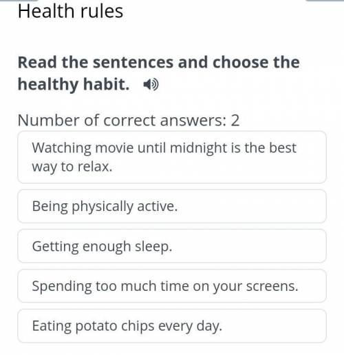 Number of correct answers: 2 Watching movie until midnight is the best way to relax. Being physicall