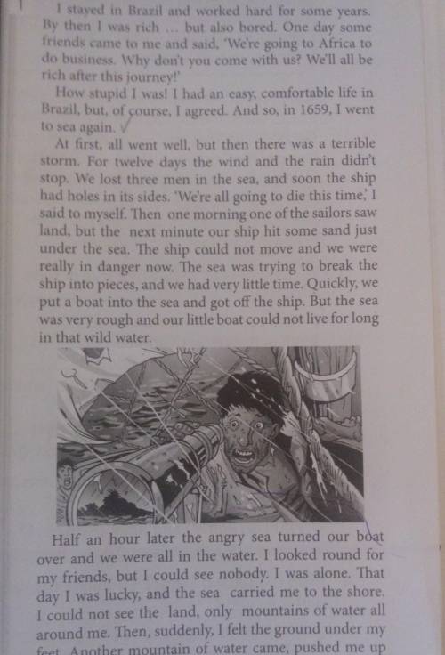 Read the first extract. Answer the questions. 1 Where does Robinson Crusoe live at first?2 Where doe