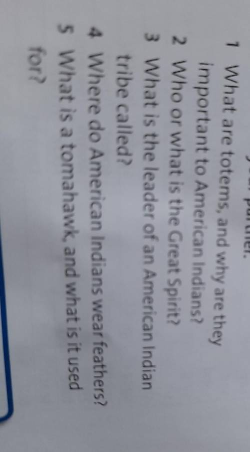Ask and answer the questions about American Indians with your partner​даю 40