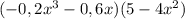 (-0,2x^3-0,6x)(5-4x^2)