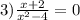 3) \frac{x + 2}{ {x}^{2} - 4 } = 0